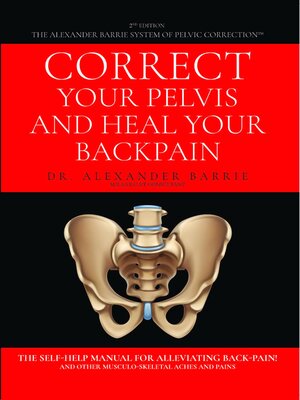 cover image of Correct Your Pelvis and Heal Your Back-pain
